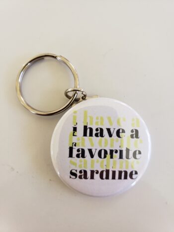 Image of I have a favorite sardine keychain