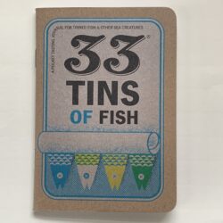 Image of the cover of a copy of 33 Tins of Fish, A Pocket Tasting Journal